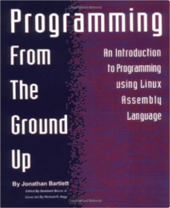 Programming from the Ground Up
